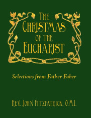 The Christmas of the Eucharist